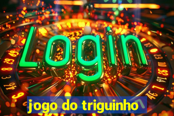 jogo do triguinho